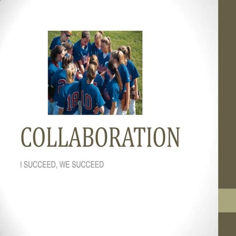 Collaboration