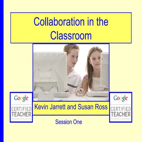 Collaboration in the Classroom