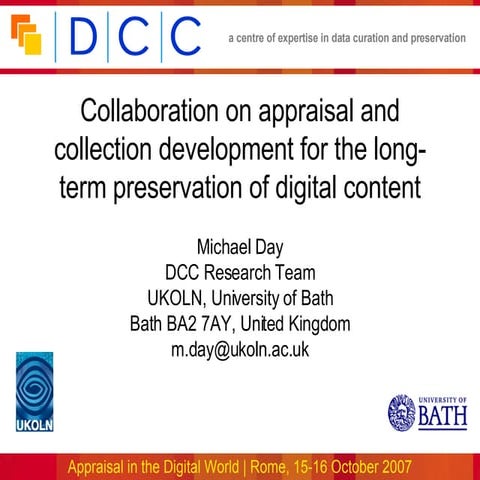 Collaboration on appraisal and collection development for the long-term prese...