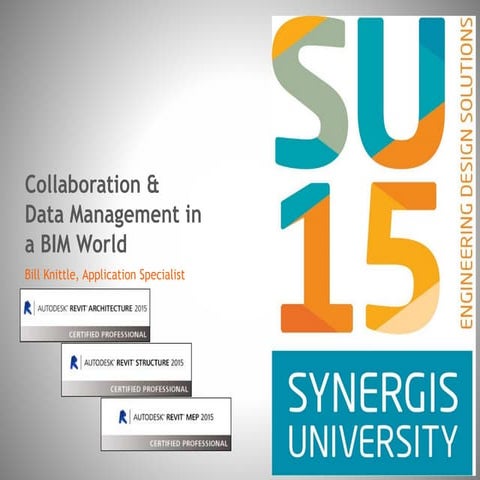 Collaboration and Data Management in a BIM World | PPTX