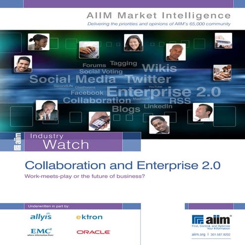 Collaboration and enterprise 2.0   work-meets-play or the future of business