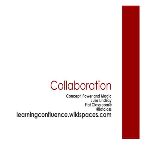 Collaboration: Concept, Power and Magic