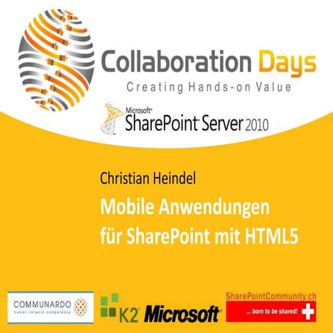 Collaboration Days 2011 - Mobile Anwendungen für SharePoint mit HTML5