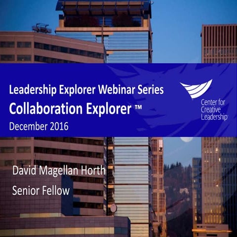 Collaboration Explorer Webinar Dec 2016 CCL Labs
