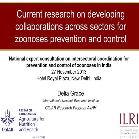 Current research on developing collaborations across sectors for zoonoses pre...