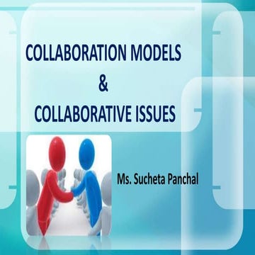 Collaboration issues & models in nursing