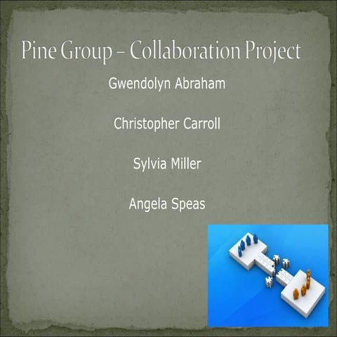 Collaboration ppt -_pine_group