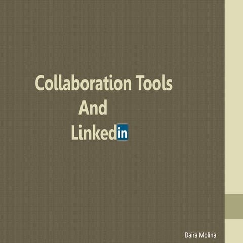 Collaboration tools