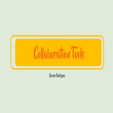 Collaboration tools
