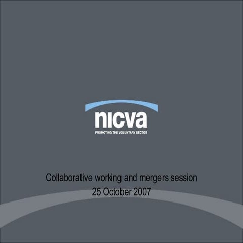 Collaborative working and mergers session