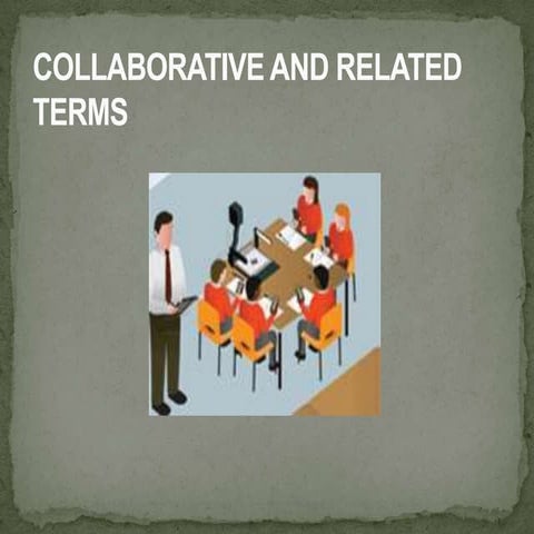 Collaborative and related terms
