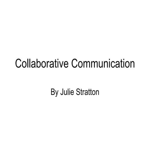 Collaborative Communication