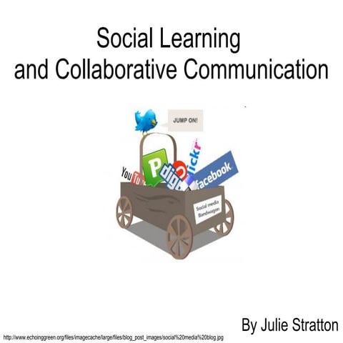 Social Learning and Collaborative Communication