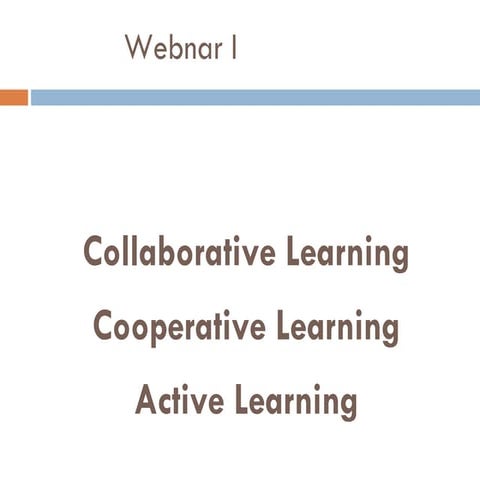 Collaborative, cooperative, active learning