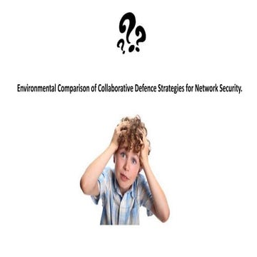 Collaborative defence strategies for network security