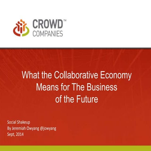 What the Collaborative Economy Means for The Business  of the Future #socials...