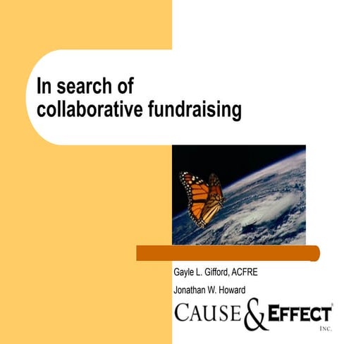 In searchof collaborative fundraising