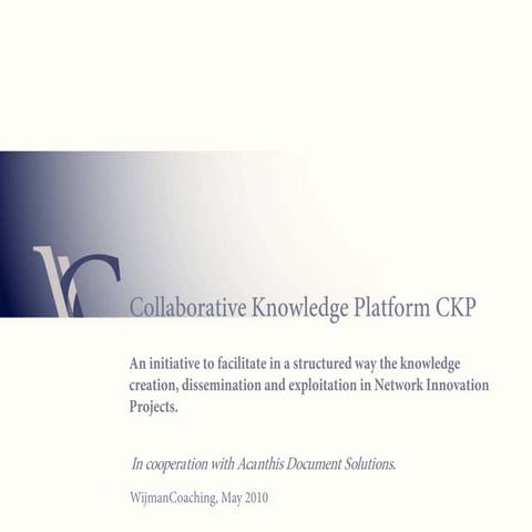 Collaborative Knowledge Platform Ckp Some Key Slides
