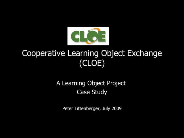 Collaborative Learning Object Exchange (CLOE): A Case Study