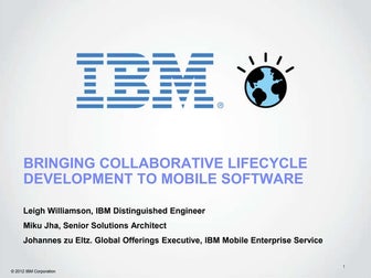 Collaborative lifecycle development for Mobile Software