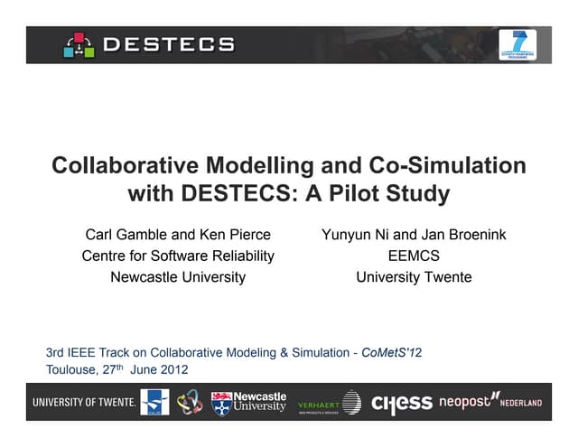 Collaborative modeling and co simulation with destecs - a pilot study