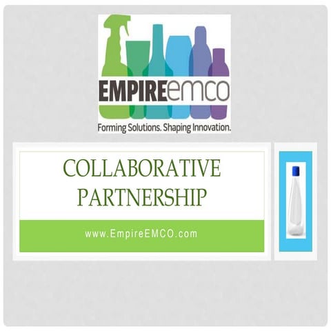 Collaborative Partnership EmpireEMCO, Inc.