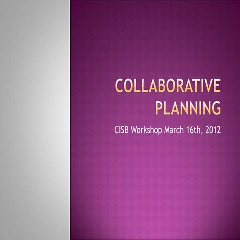Collaborative planning