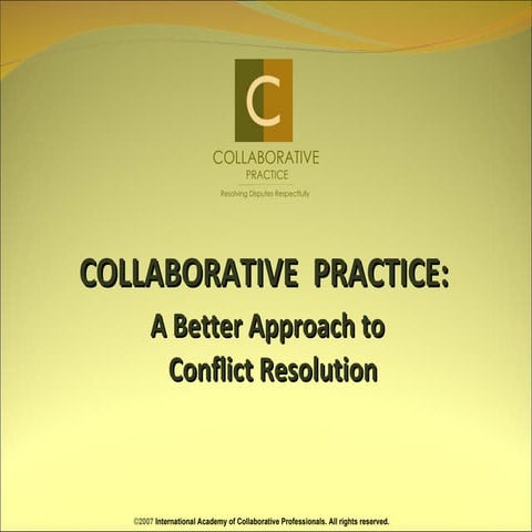The Collaborative Law Process - A Case Study | PPTX