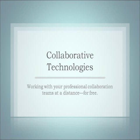 Collaborative Technologies NCESD