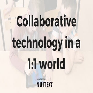 Collaborative technology in a 1:1 world