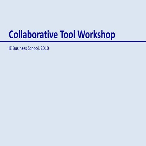 Collaborative tool workshop