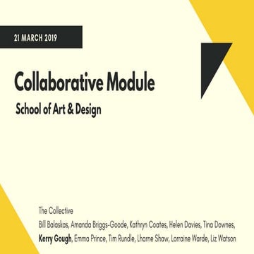 Collaboratve Module Design School Day March 2019
