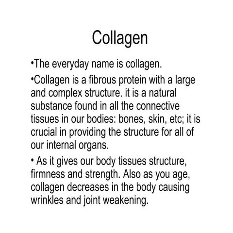 Collagen