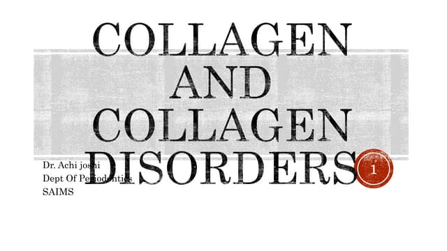 Collagen and collagen disorders