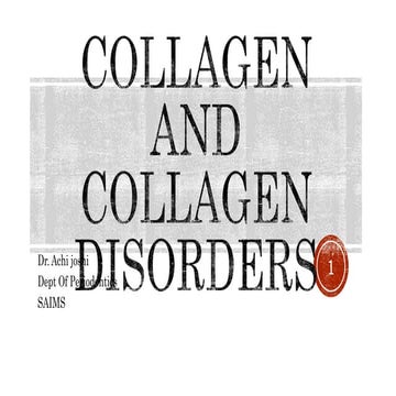 Collagen and collagen disorders