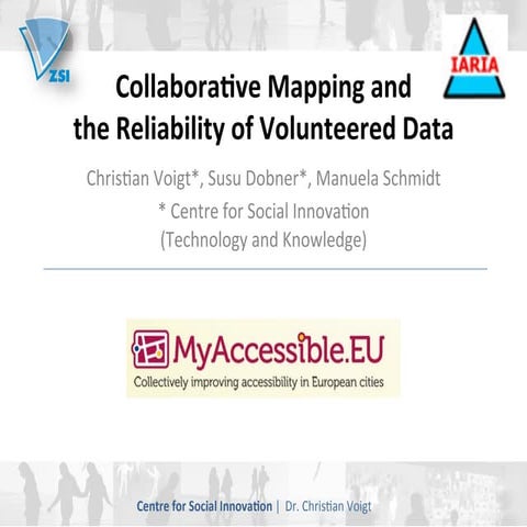 Collaborative Mapping and the Reliability of Volunteered Data 