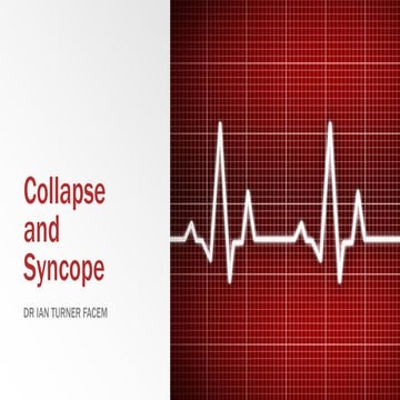 Collapse and syncope