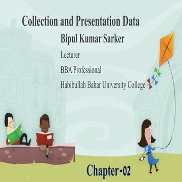 Collection and Presentation of Business Data