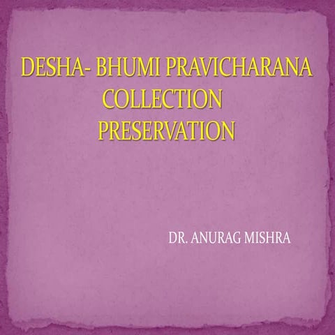 Collection,cultivation and preservation 