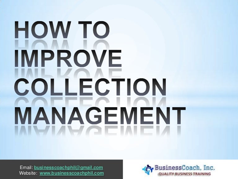 Effective Collection Management