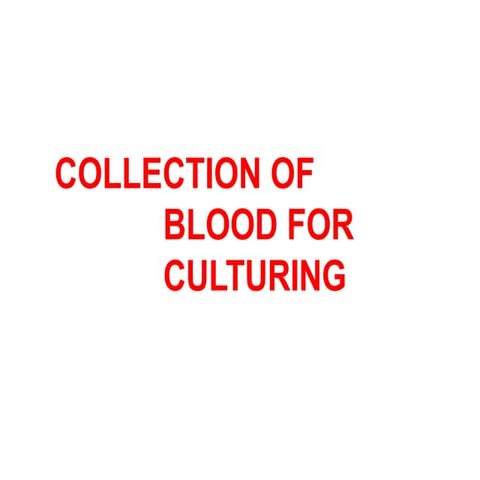 collection of blood culture.pptx