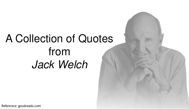 Download Jack Welch Quotes Pictures