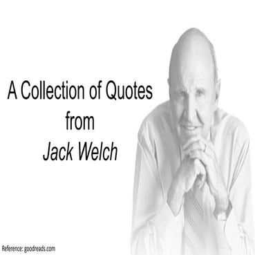 A Collection of Quotes from Jack Welch