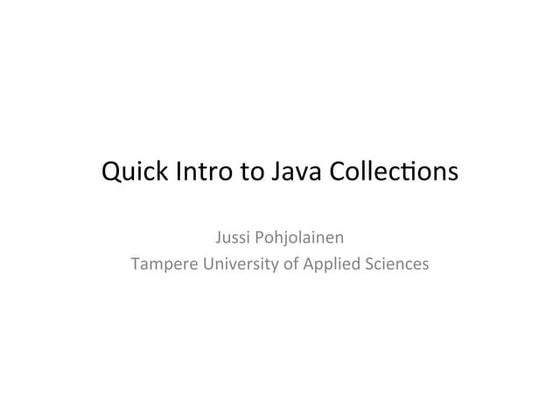 Quick Intro to Java Collections