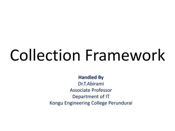 Collection Framework in java | PPT