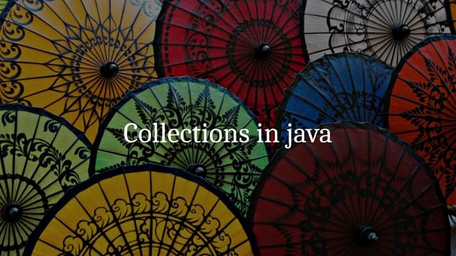 Collections in java in detail for easy understanding