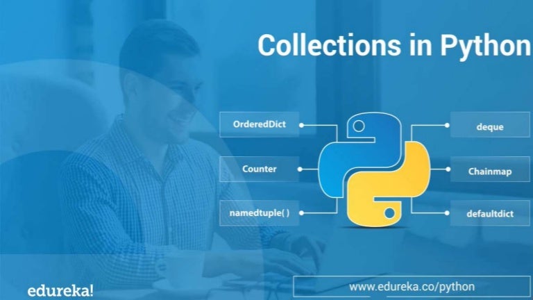 Python Collections Tutorial | Edureka