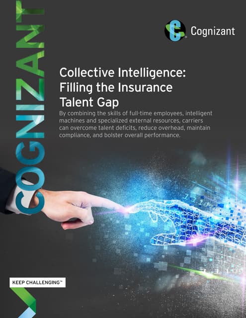 Collective Intelligence: Filling the Insurance Talent Gap
