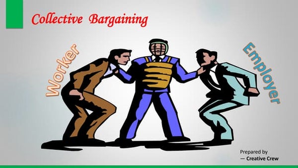 Collective bargaining Collective bargaining