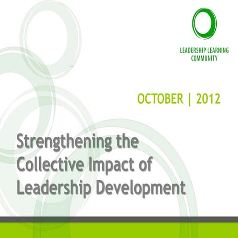 2012 Webinar: Strengthening the Collective Impact of Leadership Development